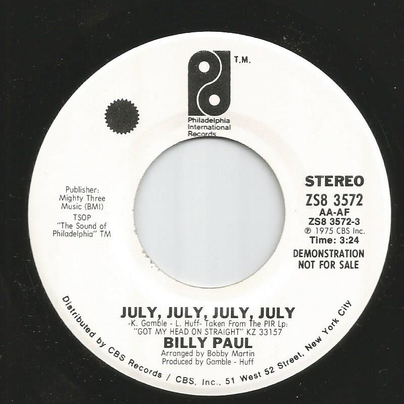 Billy Paul - July, July, July, July / Same