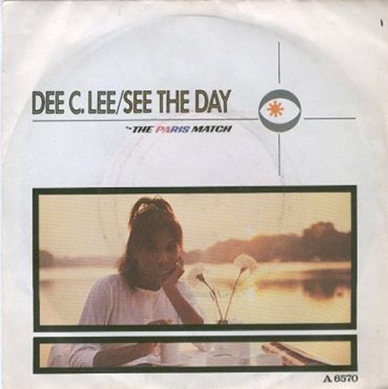 Dee C Lee - See The Day / The Paris Touch