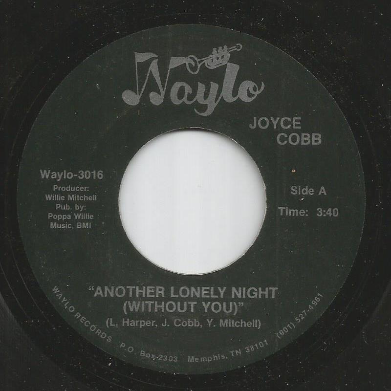 Joyce Cobb - Another Lonely Night (Without You) / Love Can