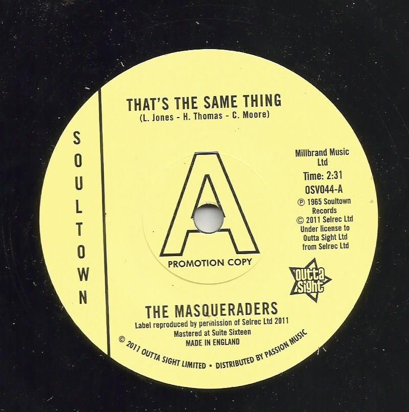 Masqueraders - That's The Same Thing / Talk About A Woman