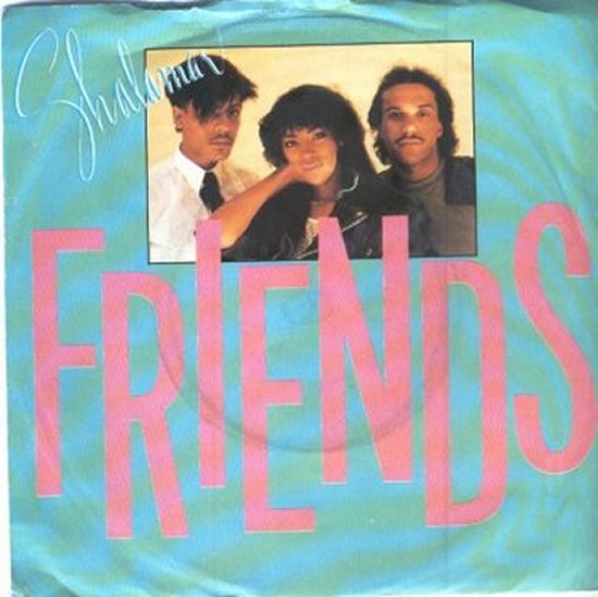 Shalimar - Friends / I Just Stopped By